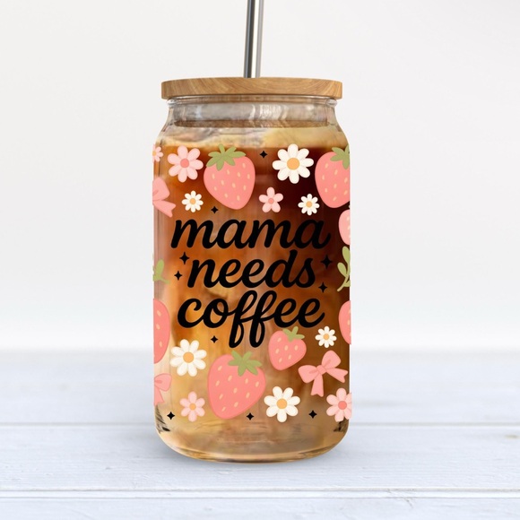 Mama Needs Coffee Strawberry Glass - Picture 1 of 3